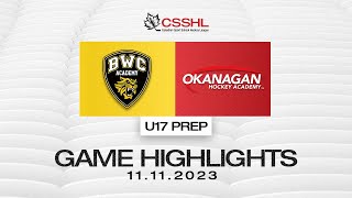 BWC Academy Gold vs OHA U17 Prep 1111  CSSHL Highlights [upl. by Rani200]