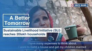 Sustainable Livelihood Initiative SLI reaches 20lakh households  A Better Tomorrow [upl. by Neala685]