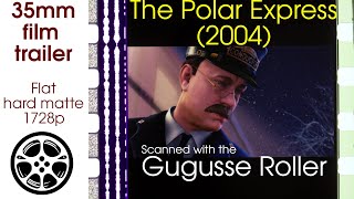 The Polar Express 2004 35mm film trailer 4 flat hard matte 1728p [upl. by Nuy]