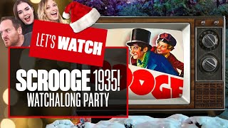 Lets Watch Scrooge 1935  Team Eurogamers Christmas Movie Watchalong 2023 [upl. by Ttezzil]