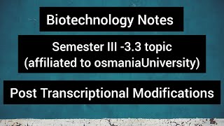 Post Transcriptional Modifications poly  a tailing5 Capping [upl. by Neehar]