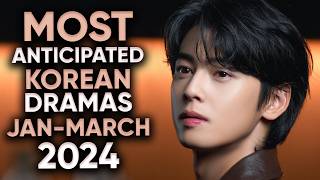 19 Most Anticipated Korean Dramas of 2024 January  March Ft HappySqueak [upl. by Othella]