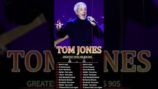 Tom Jones She A Lady Best Of Golden Oldies Songs 50s 60s 70s [upl. by Lorine574]