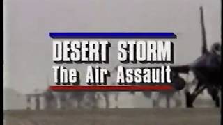 Desert Storm The Air Assault [upl. by Tizes]