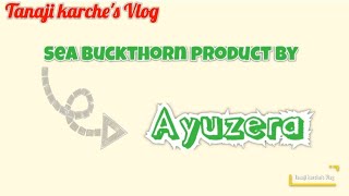 Sea Buckthorn juice by Ayuzera [upl. by Jarrell]