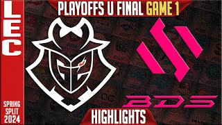 G2 vs BDS Highlights Game 1  Upper FINAL LEC Spring Playoffs 2024  G2 Esports vs Team BDS G1 [upl. by Hardie]