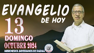 EVANGELIO DE HOY DOMINGO 13 de OCTUBRE de 2024 ORACIÓN LECTURA REFLEXIÓN Y BENDICIÓN [upl. by Tally331]