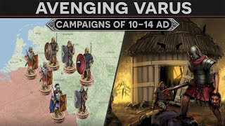 Avenging Varus  Campaigns of Tiberius 1014 AD DOCUMENTARY [upl. by Sacram]