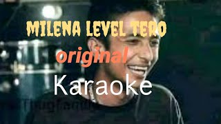 milena level tero karaoke with lyrics original track ANTF gbob vs maila [upl. by Elodea]