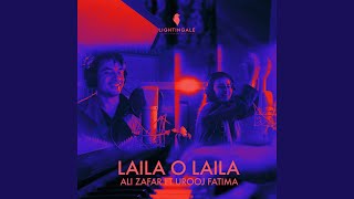 Laila O Laila [upl. by Larrie922]