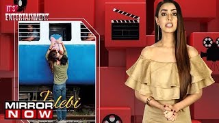 Jalebi movie review by Sakshma Srivastav  Its Entertainment [upl. by Stacie]