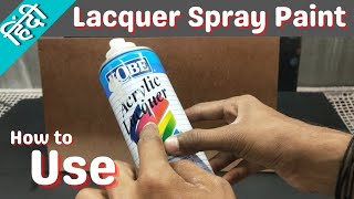 Lacquer Spray paint  how to polish wood using Spray Can  WoodPolish Spray  How to Use Spray Can [upl. by Monahon]