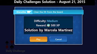 Microsoft Solitaire Collection  Klondike Medium  August 21 2015  Daily Challenges [upl. by Claudelle]