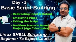 Day 3  Linux Shell Scripting Beginner to Expert Course  Basic Script Building 🔥🔥🔥 [upl. by Taran]