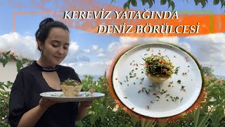 KEREVİZ YATAĞINDA DENİZ BÖRÜLCESİ  MEZE TARİFİ [upl. by Sukin906]