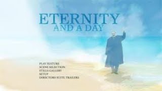 Eternity and a day  1998 Drama [upl. by Dorkas]