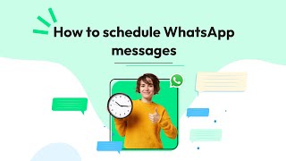 How to schedule WhatsApp Messages  Wati [upl. by Leifer]