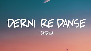 Indila  Dernière Danse Lyrics [upl. by Ilrac501]