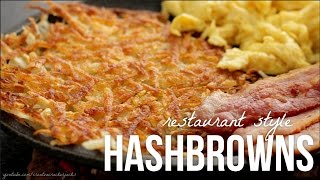 How to Make Hash Browns  Diner Style Restaurant Hashbrown Recipe [upl. by Ahsieyn]