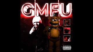 GMFU  By Odetari amp Freddy Fazbear  FULL SONG 🐻 [upl. by Charmian]