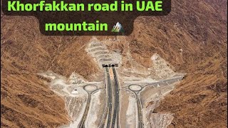 Khorfakkan road In UAE mountain 🏔️ sharjah Khorfakkan tunnel [upl. by Goltz636]