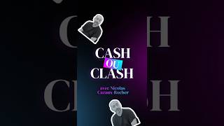 Cash ou Clash [upl. by Reahard326]