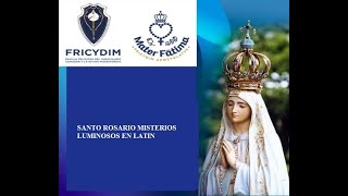 SANTO ROSARIO MISTERIOS LUMINOSOS EN LATIN CON PAPA BENEDICTO XVI [upl. by Witha293]