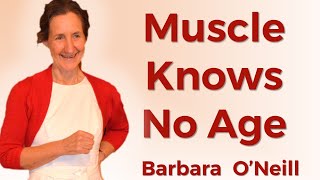 Muscle Knows No Age 15 Minute Workout  Barbara ONeill [upl. by Yate]