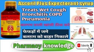 Ascoril Plus Syrup Full Review Uses Doses Side Effects Kya hai बलगम वाली खांसी मे कौन सी सिरप ले [upl. by Bac]