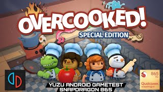 Overcooked Special Edition  Yuzu Android Gametest 🎮 Snapdragon 865 [upl. by Odnalref]