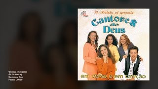 Cantores de Deus  O Senhor é meu pastor [upl. by Elnore]