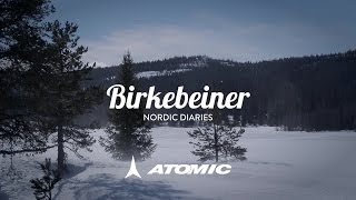 Atomic  Nordic Diaries  Birkebeiner [upl. by Antonius883]