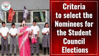 Criteria to select the Nominees for the Student Council Elections [upl. by Keener]