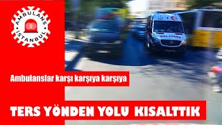 Ters Yol Kullanmak Zorunda Kaldık ambulance news automobile [upl. by Alyat391]