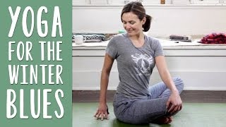 Yoga For the Winter Blues  Yoga for Depression [upl. by Haduhey]