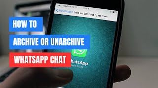 How to Archive or Unarchive WhatsApp Chat on Android 2024 Guide [upl. by Akimal]