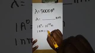 5000 angstrom unit to nanometer [upl. by Tiffi]