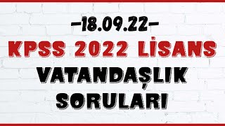 KPSS 2022 LİSANS VATANDAŞLIK VE GÜNCEL BİLGİLER SORULARI  180922 [upl. by Allegra]