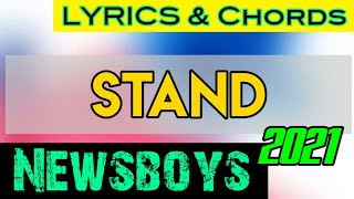 Stand Lyrics amp Chords  Newsboys 2021 [upl. by Bidget]