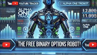 💸 Earn 192 Fast with Alpha One Trader – 🚀 Free Binary Options Bot [upl. by Saffier]