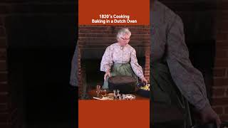 1820s Cooking  Baking in a Dutch Oven historiccooking americanfrontier dutchoven [upl. by Aicemat]