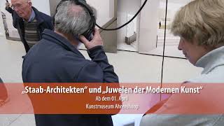 Ausstellungen im Kunstmuseum Ahrenshoop Staab Architekten und Juwelen der Moderne [upl. by Eiliah]