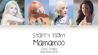 MAMAMOO  Starry Night Color Coded HanRomEng Lyrics  mincy [upl. by Sewole]