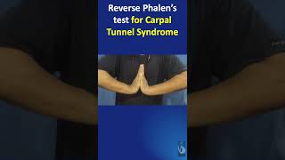 Shorts 68 The Phalen test and reverse Phalen test  Provocative tests for Carpal Tunnel Syndrome [upl. by Ybbed]