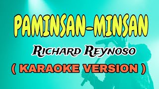 PAMINSANMINSAN  Richard Reynoso quotVIDEOKEquot Star Karaoke [upl. by Airdnaxila]