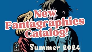 Fantagraphics Summer 2024 Catalog New comics by Charles Burns Emil Ferris Atlas EC Comics more [upl. by Laved30]