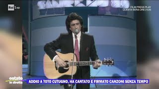 Addio a Toto Cutugno ha cantato e firmato canzoni senza tempo  Estate in diretta  23082023 [upl. by Halas]