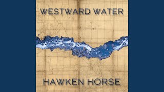 Westward Water [upl. by Lorette]