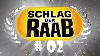 Lets Play Schlag den Raab Das 3 Spiel  Schwierigkeitsgrad Normal Part 2 von 4 [upl. by Ahkos522]