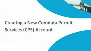 Creating a New Comdata Permit Services CPS Account [upl. by Garibull726]